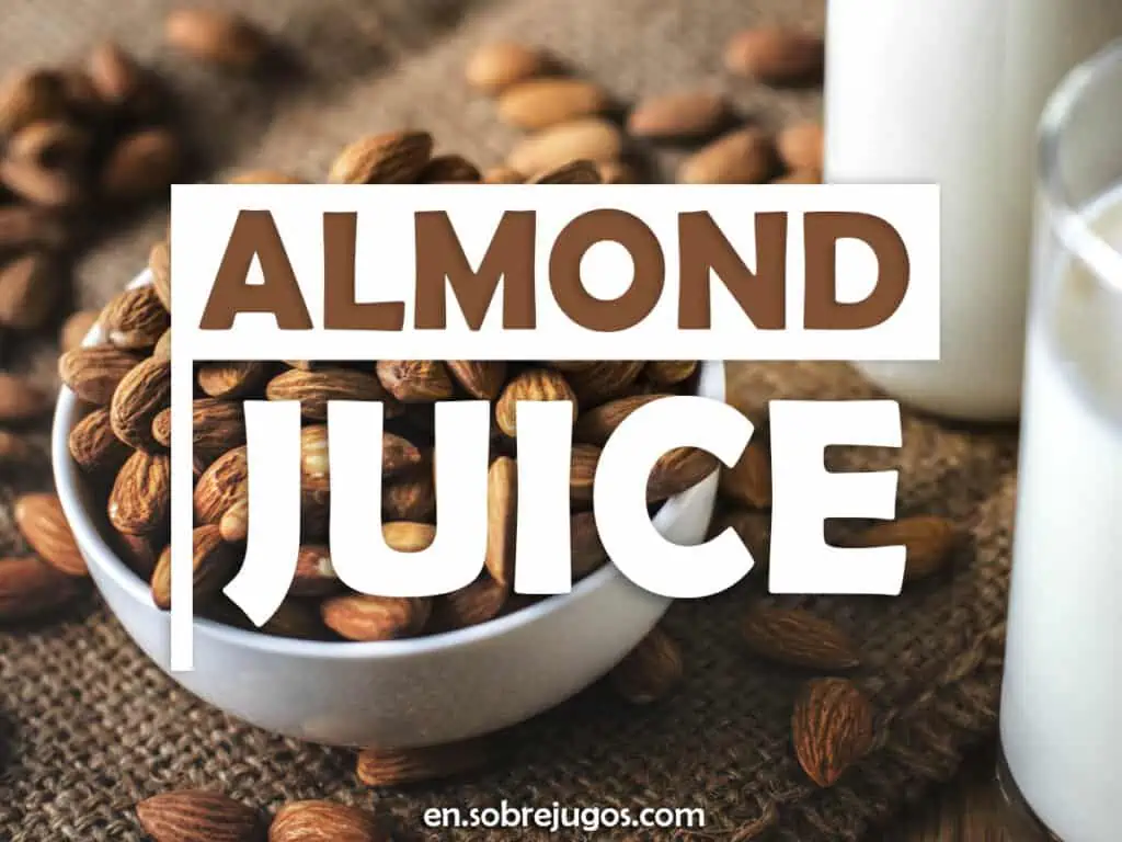 ALMOND JUICE