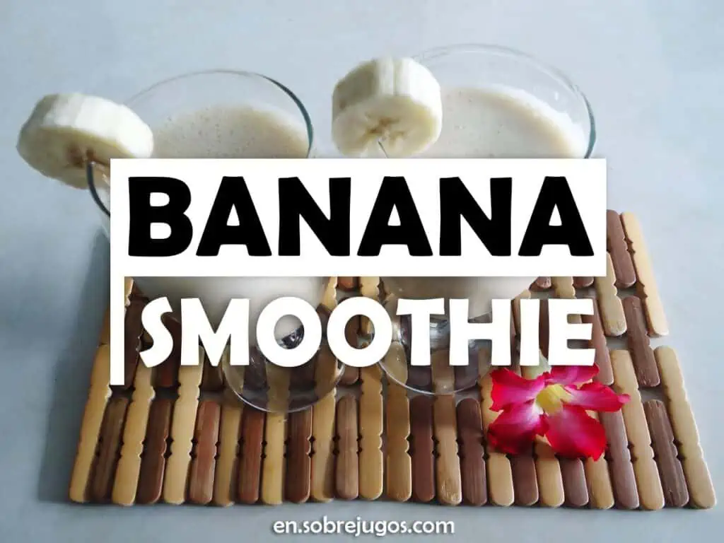 BANANA SMOOTHIE