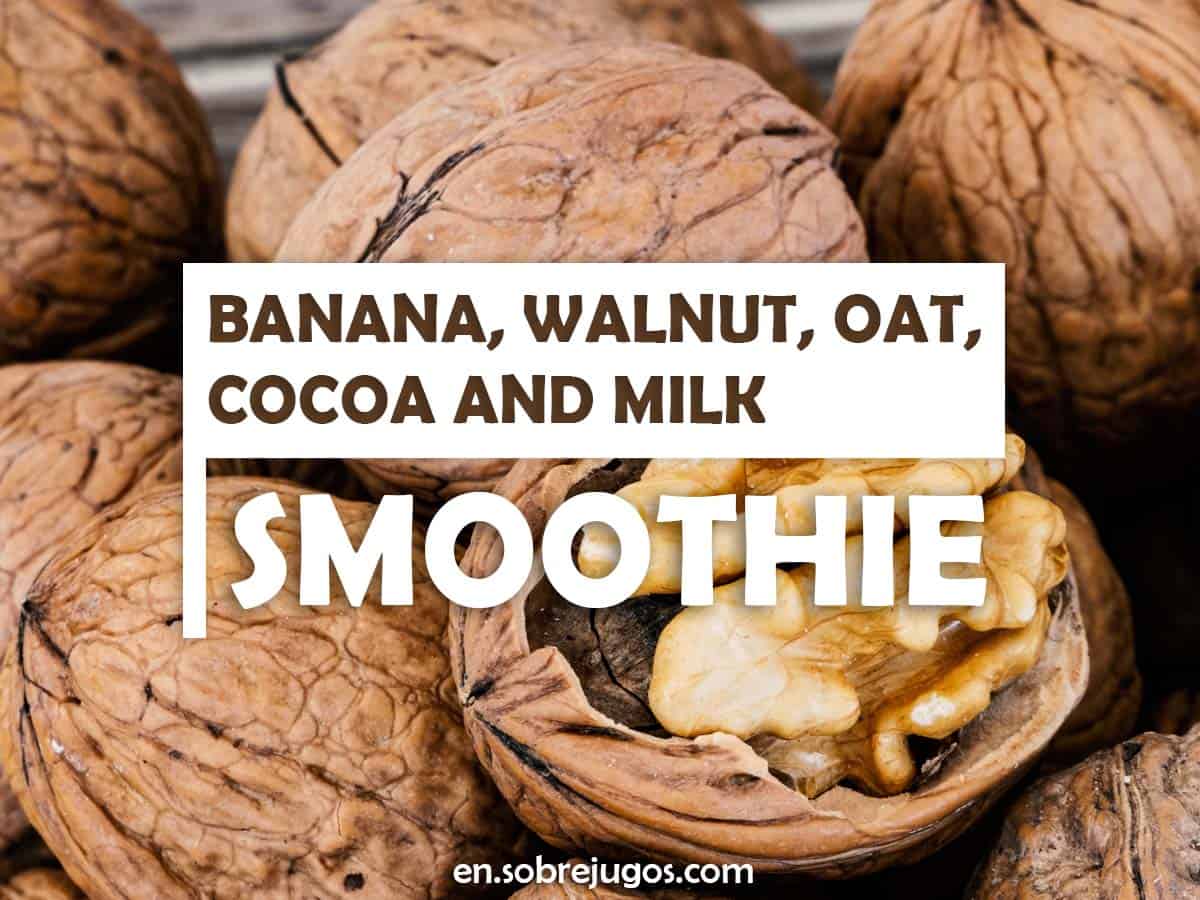 Banana, Walnut, Oat, Cocoa and Milk Smoothie (373 Kcal)