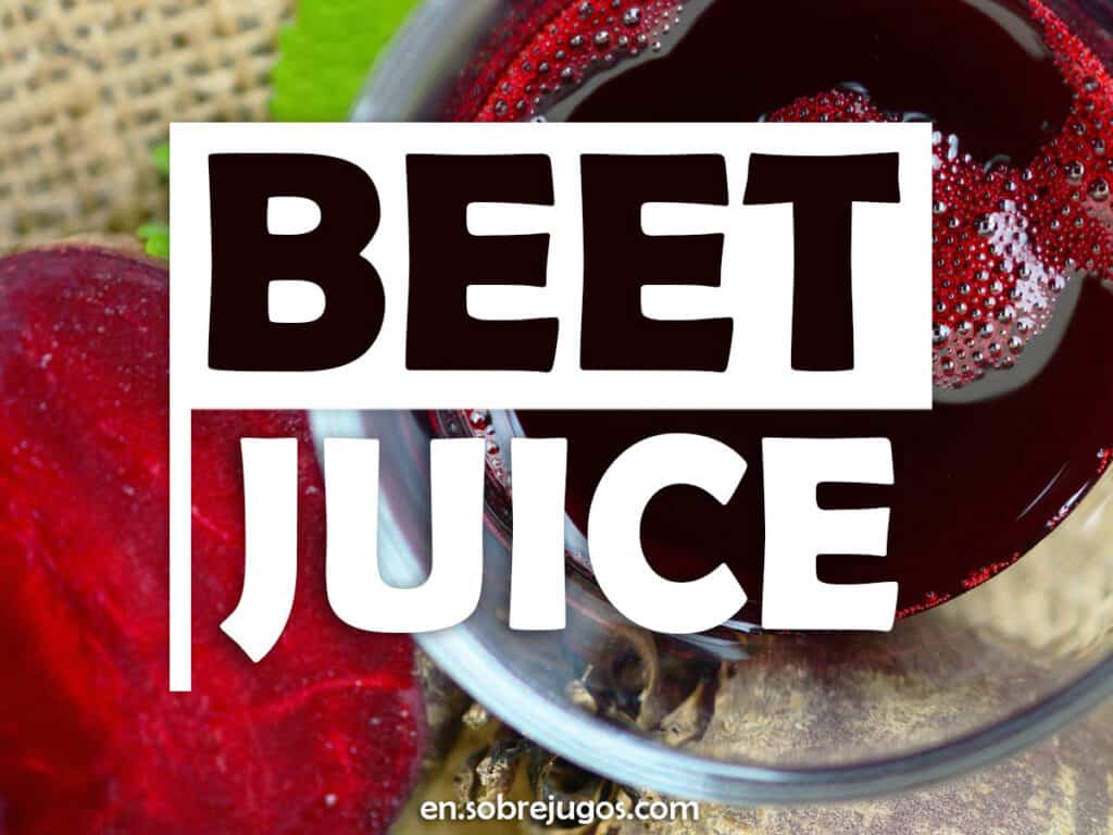 BEET JUICE