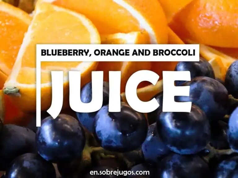 BLUEBERRY, ORANGE & BROCCOLI JUICE