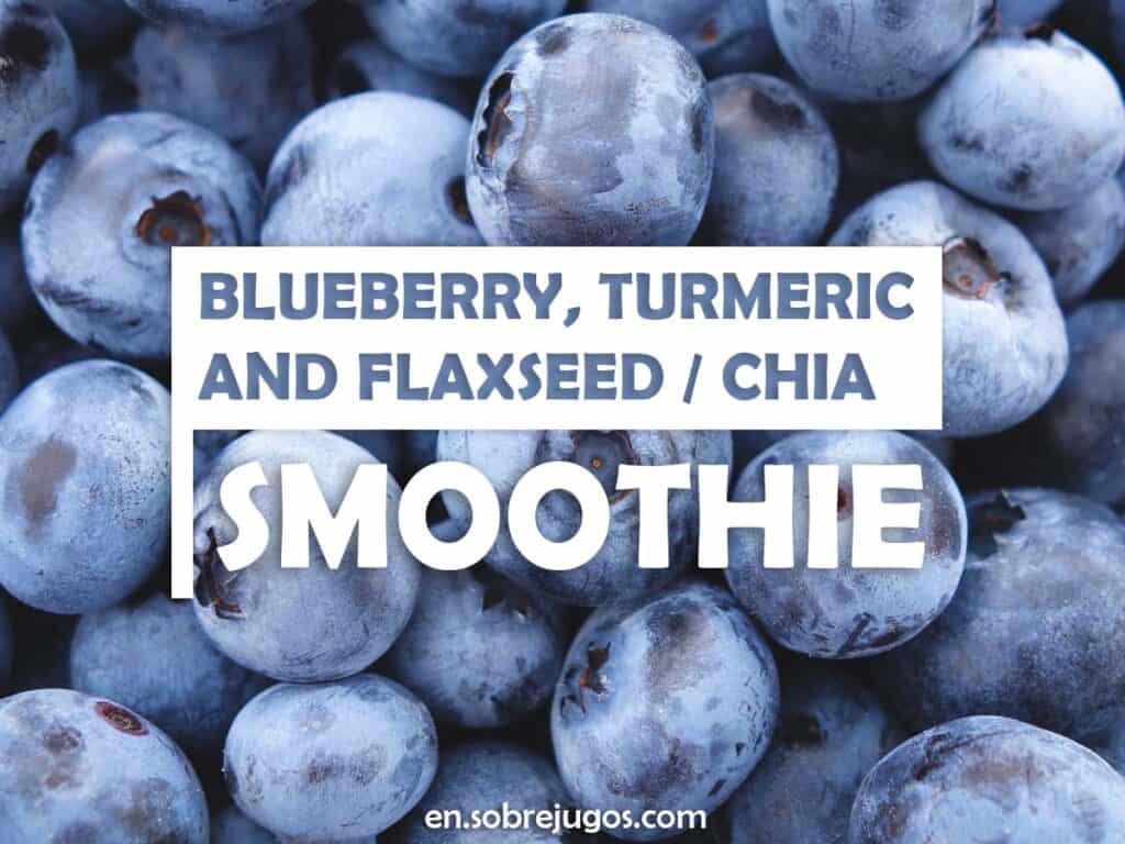 BLUEBERRY, TURMERIC & FLAXSEED - CHIA SMOOTHIE