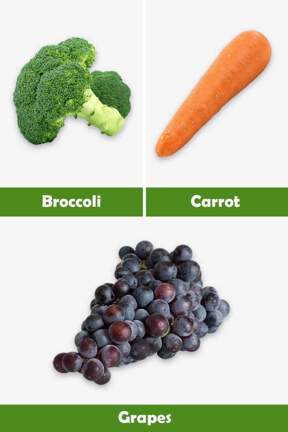BROCCOLI, CARROT AND GRAPES