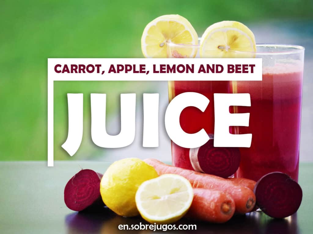 CARROT, APPLE, LEMON & BEET JUICE