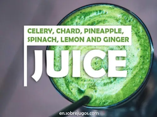 CELERY, CHARD, PINEAPPLE, SPINACH, LEMON & GINGER JUICE