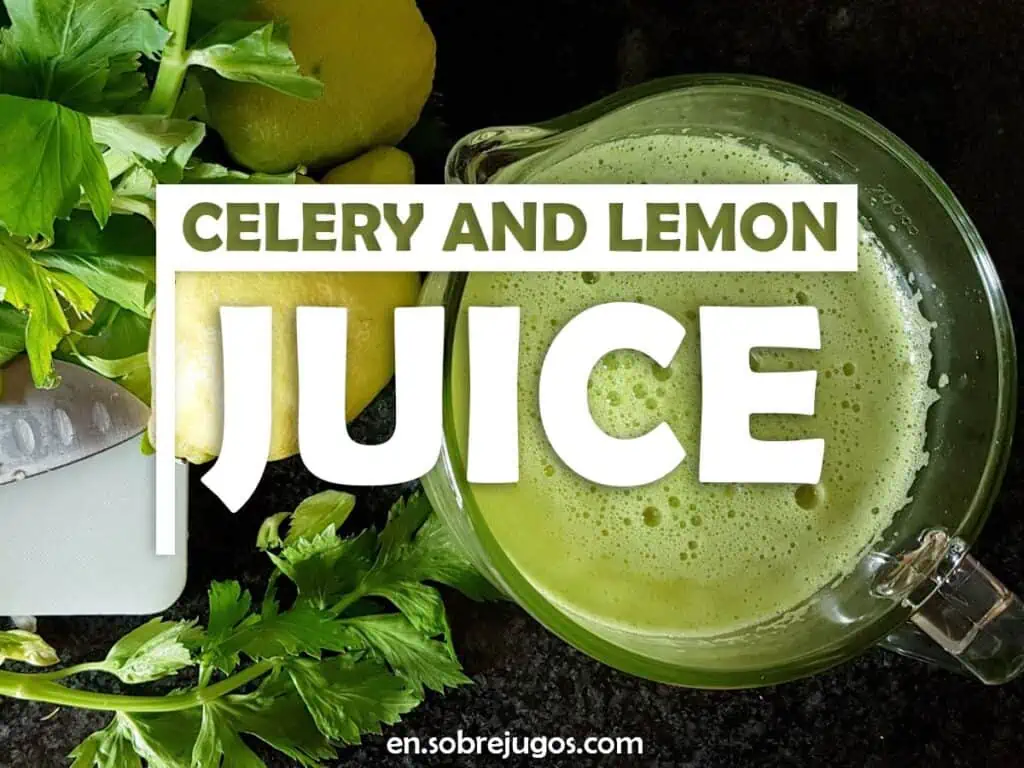 CELERY & LEMON JUICE