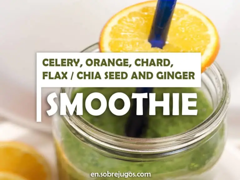 CELERY, ORANGE, CHARD, FLAX - CHIA SEED & GINGER SMOOTHIE