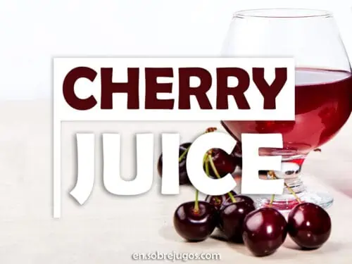 CHERRY JUICE