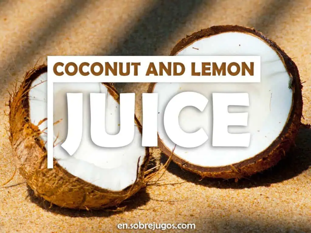 COCONUT & LEMON JUICE
