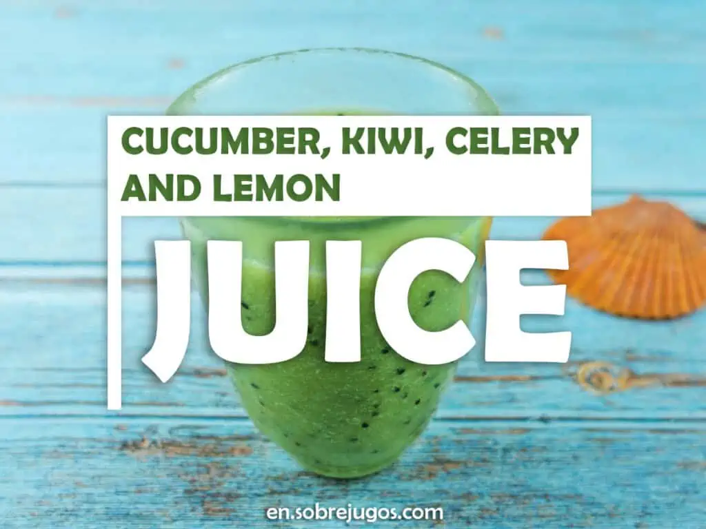CUCUMBER, KIWI, CELERY & LEMON JUICE