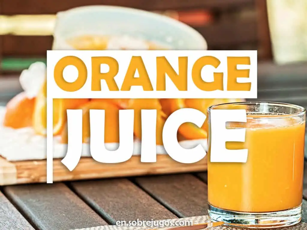 ORANGE JUICE