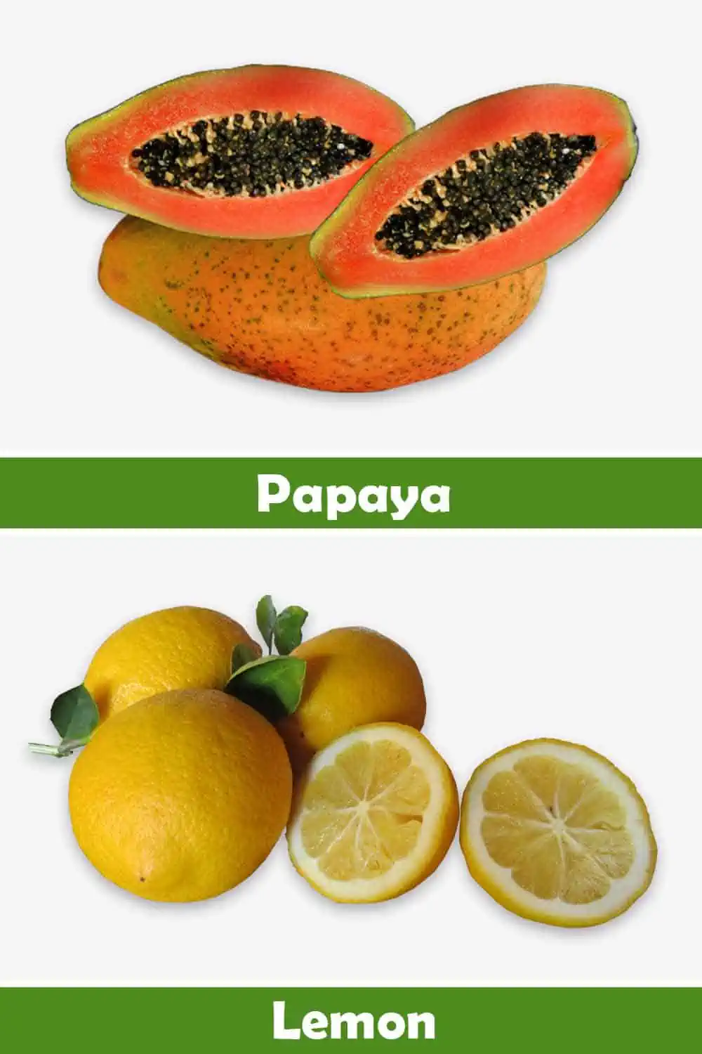 PAPAYA AND LEMON