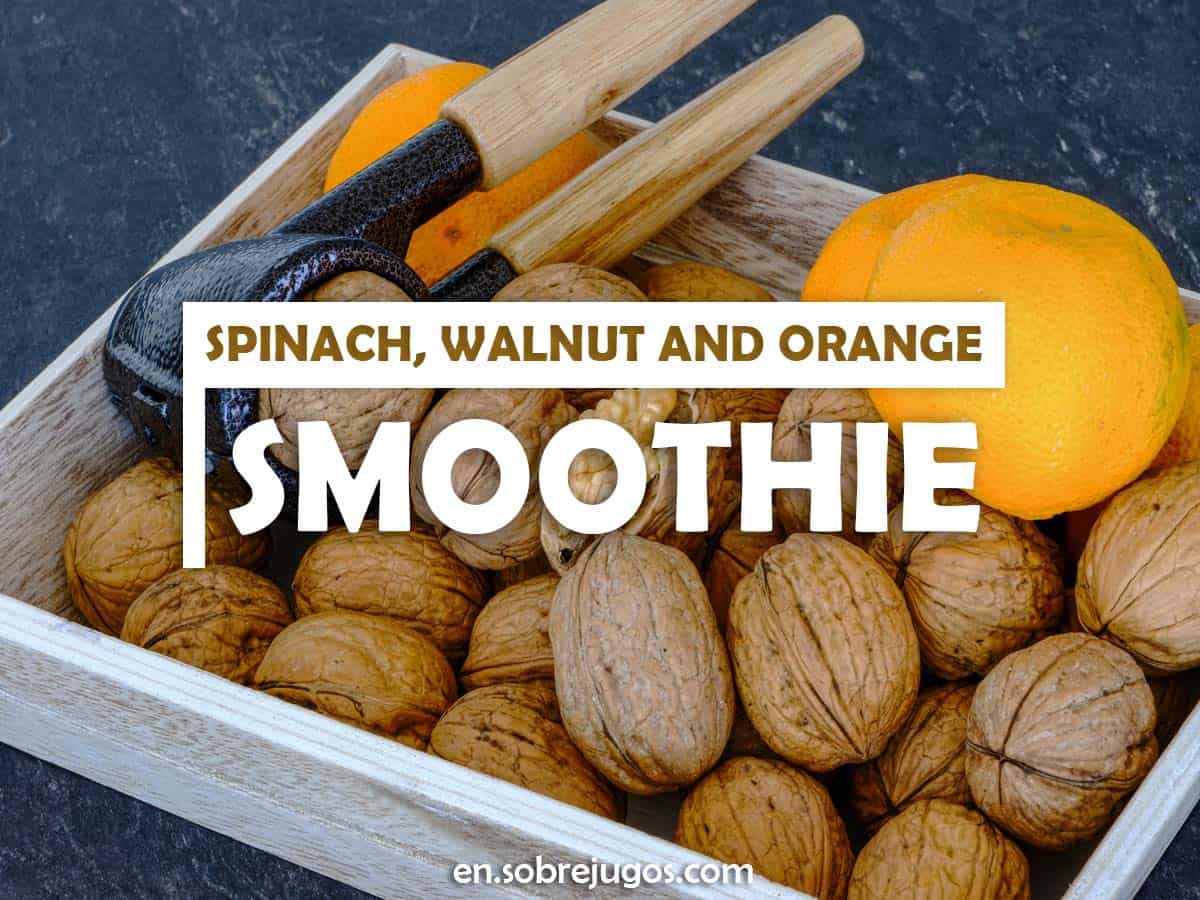 Spinach, Walnut and Orange Smoothie