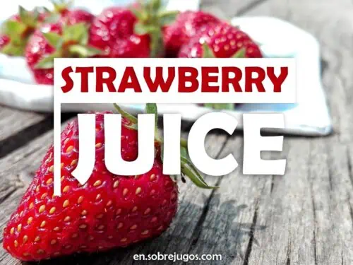 STRAWBERRY JUICE