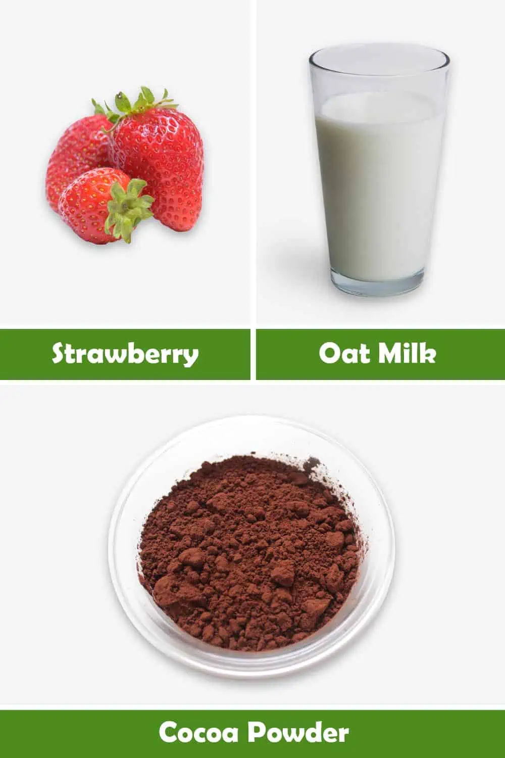STRAWBERRY, OAT MILK AND COCOA POWDER