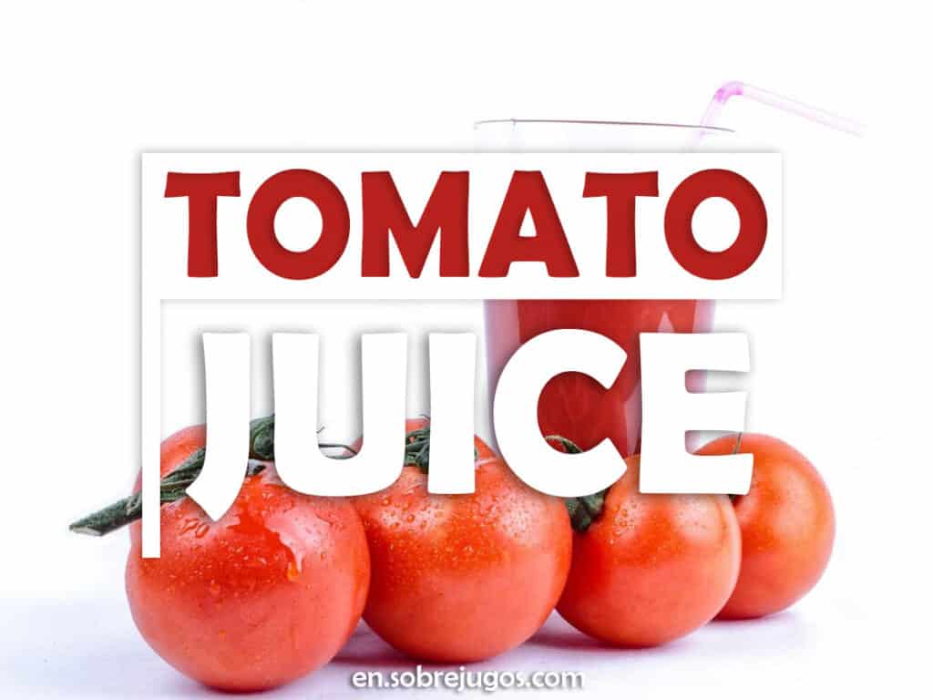 TOMATO JUICE