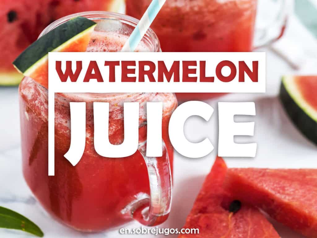 WATERMELON JUICE